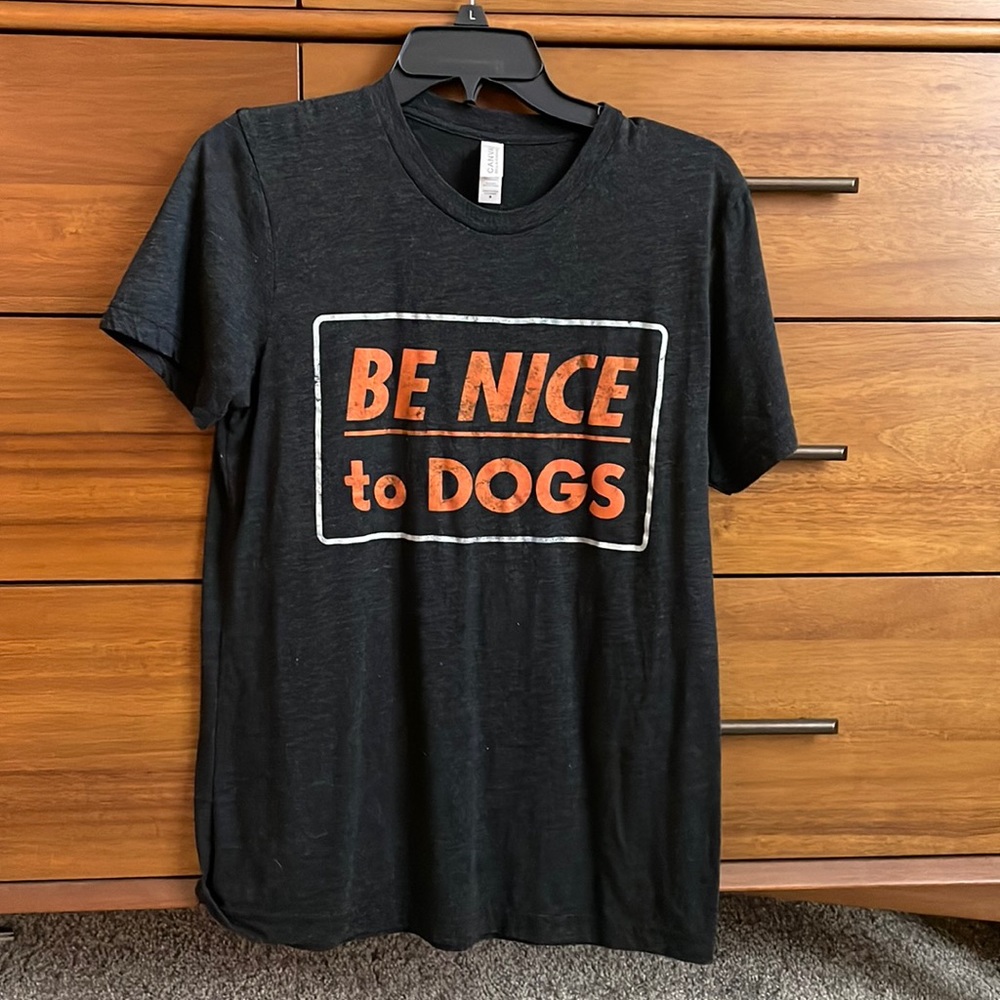 Be Nice to Dogs M Tee